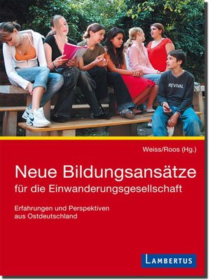 cover image of Neue Bildungsansätze für die Einwanderungsgesellschaft